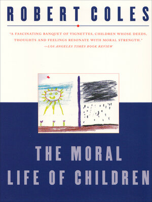cover image of The Moral Life of Children